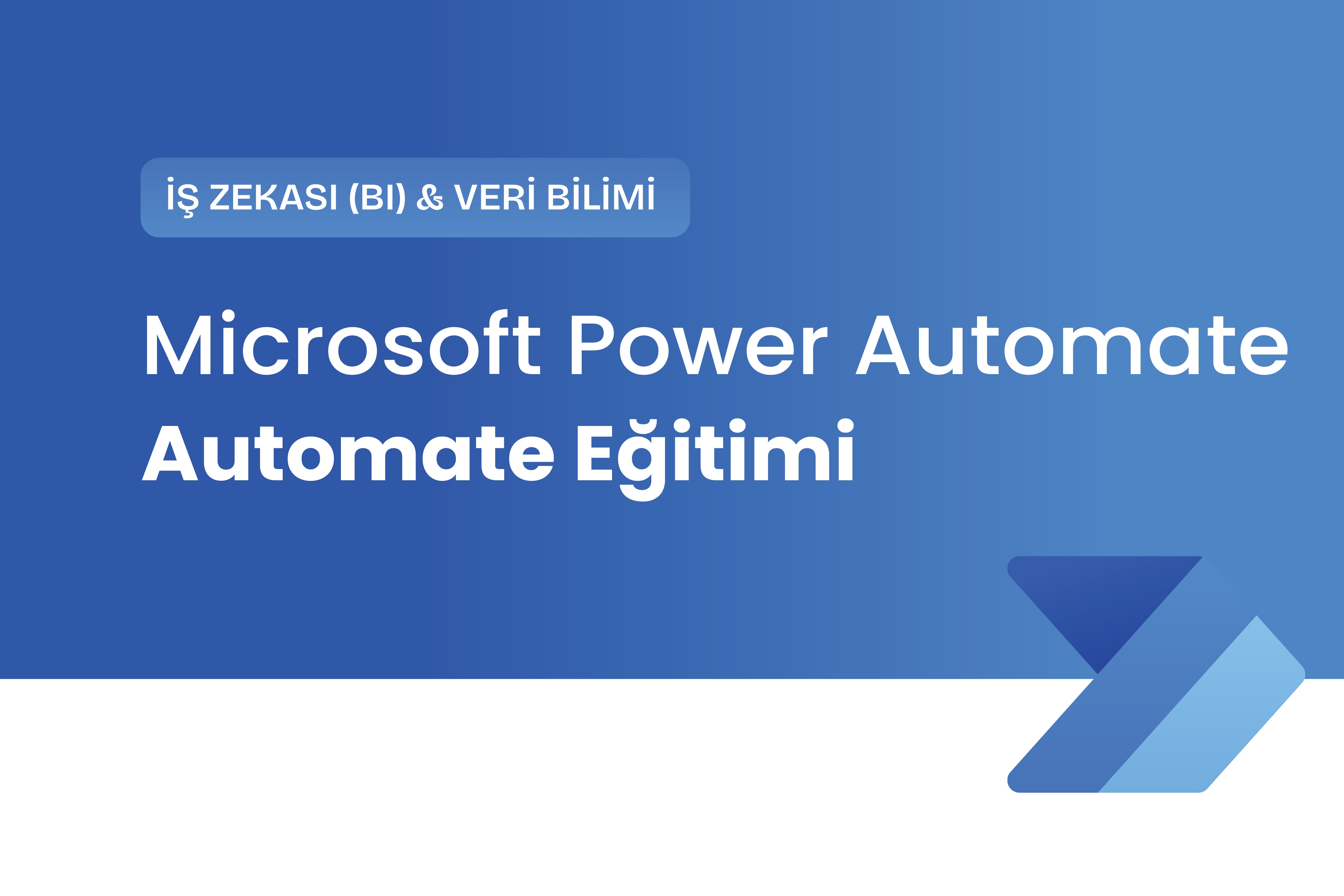 POWER Automate Eğitimi